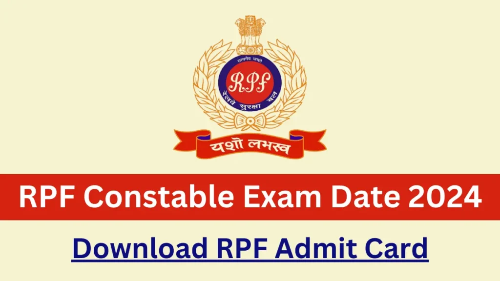 RPF Constable Exam Date 2024