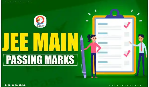 JEE Mains Passing Marks Out of 300