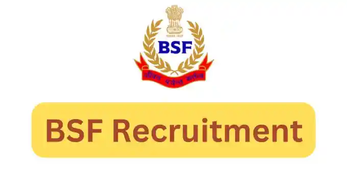 BSF Recruitment 2025